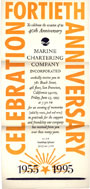 Invitation to the 40th Anniversary Celebration of the Marine Chartering Company, Incorporated, 1995.