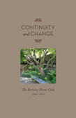 Continuity and Change: The Berkeley Piano Club