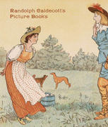 Randolph Caldecott’s Picture Books