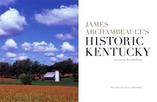 James Archambeault’s Historic Kentucky