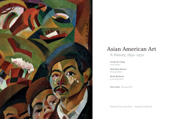 Asian American Art: A History, 1850–1970